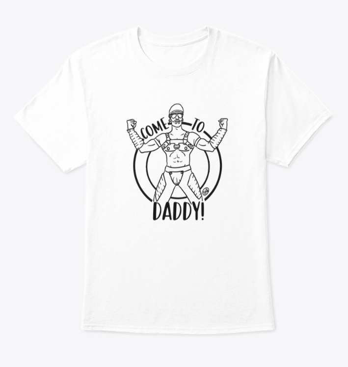 Come to Daddy - Premium T-Shirt